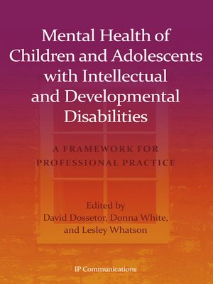 cover image of Mental Health of Children and Adolescents with Intellectual and Developmental Disabilities